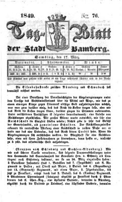 Tag-Blatt der Stadt Bamberg (Bamberger Tagblatt) Samstag 17. März 1849