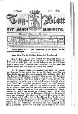 Tag-Blatt der Stadt Bamberg (Bamberger Tagblatt) Donnerstag 14. Juni 1849