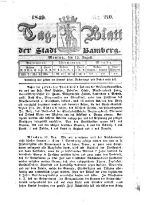 Tag-Blatt der Stadt Bamberg (Bamberger Tagblatt) Montag 13. August 1849