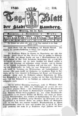 Tag-Blatt der Stadt Bamberg (Bamberger Tagblatt) Montag 22. April 1850