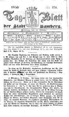 Tag-Blatt der Stadt Bamberg (Bamberger Tagblatt) Freitag 11. Oktober 1850