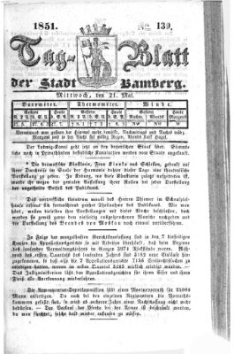 Tag-Blatt der Stadt Bamberg (Bamberger Tagblatt) Mittwoch 21. Mai 1851