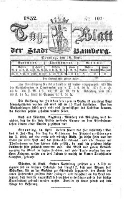Tag-Blatt der Stadt Bamberg (Bamberger Tagblatt) Sonntag 18. April 1852