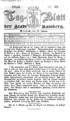 Tag-Blatt der Stadt Bamberg (Bamberger Tagblatt) Mittwoch 19. Januar 1853