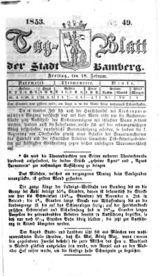 Tag-Blatt der Stadt Bamberg (Bamberger Tagblatt) Freitag 18. Februar 1853