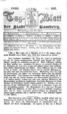 Tag-Blatt der Stadt Bamberg (Bamberger Tagblatt) Dienstag 19. April 1853