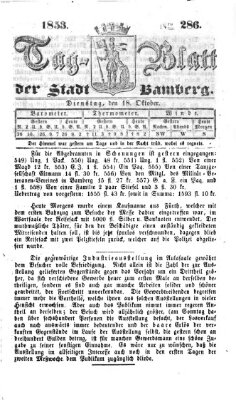Tag-Blatt der Stadt Bamberg (Bamberger Tagblatt) Dienstag 18. Oktober 1853