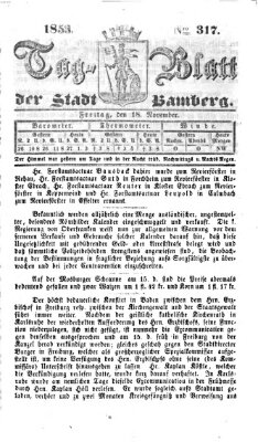 Tag-Blatt der Stadt Bamberg (Bamberger Tagblatt) Freitag 18. November 1853