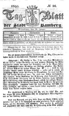 Tag-Blatt der Stadt Bamberg (Bamberger Tagblatt) Dienstag 16. Januar 1855