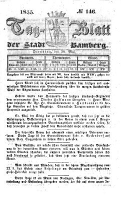 Tag-Blatt der Stadt Bamberg (Bamberger Tagblatt) Dienstag 29. Mai 1855