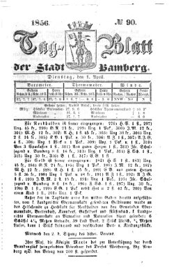 Tag-Blatt der Stadt Bamberg (Bamberger Tagblatt) Dienstag 1. April 1856