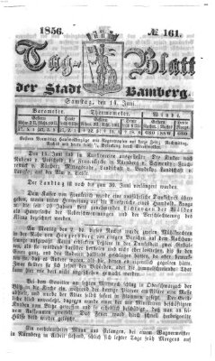 Tag-Blatt der Stadt Bamberg (Bamberger Tagblatt) Samstag 14. Juni 1856