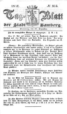 Tag-Blatt der Stadt Bamberg (Bamberger Tagblatt) Sonntag 27. Dezember 1857