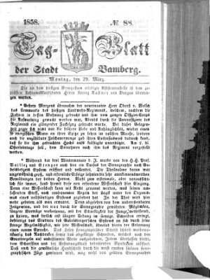 Tag-Blatt der Stadt Bamberg (Bamberger Tagblatt) Montag 29. März 1858