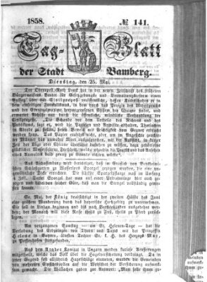 Tag-Blatt der Stadt Bamberg (Bamberger Tagblatt) Dienstag 25. Mai 1858