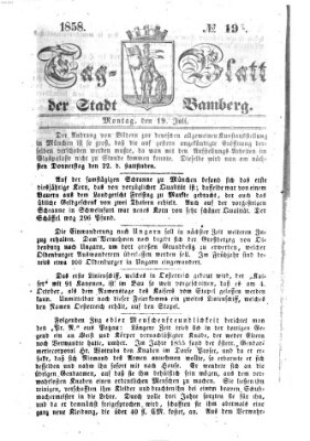 Tag-Blatt der Stadt Bamberg (Bamberger Tagblatt) Montag 19. Juli 1858