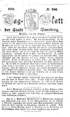 Tag-Blatt der Stadt Bamberg (Bamberger Tagblatt) Montag 18. Oktober 1858