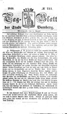 Tag-Blatt der Stadt Bamberg (Bamberger Tagblatt) Mittwoch 1. August 1860