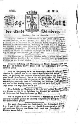 Tag-Blatt der Stadt Bamberg (Bamberger Tagblatt) Freitag 16. November 1860