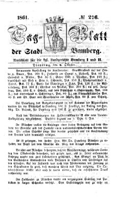 Tag-Blatt der Stadt Bamberg (Bamberger Tagblatt) Dienstag 8. Oktober 1861