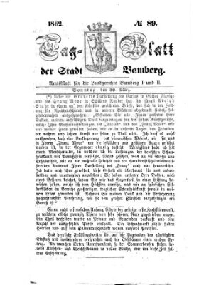 Tag-Blatt der Stadt Bamberg (Bamberger Tagblatt) Sonntag 30. März 1862