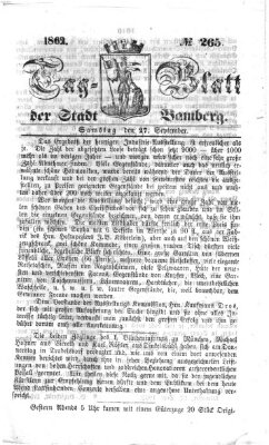 Tag-Blatt der Stadt Bamberg (Bamberger Tagblatt) Samstag 27. September 1862