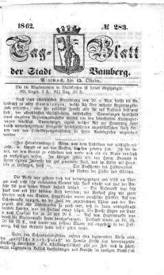 Tag-Blatt der Stadt Bamberg (Bamberger Tagblatt) Mittwoch 15. Oktober 1862