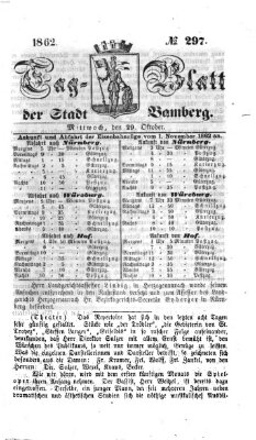 Tag-Blatt der Stadt Bamberg (Bamberger Tagblatt) Mittwoch 29. Oktober 1862