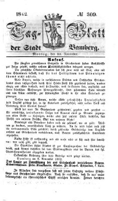 Tag-Blatt der Stadt Bamberg (Bamberger Tagblatt) Montag 10. November 1862
