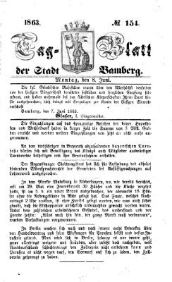 Tag-Blatt der Stadt Bamberg (Bamberger Tagblatt) Montag 8. Juni 1863