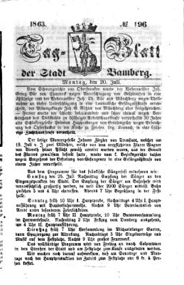 Tag-Blatt der Stadt Bamberg (Bamberger Tagblatt) Montag 20. Juli 1863