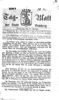 Tag-Blatt der Stadt Bamberg (Bamberger Tagblatt) Freitag 15. Januar 1864
