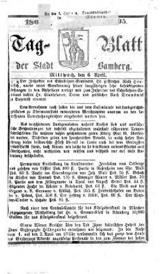 Tag-Blatt der Stadt Bamberg (Bamberger Tagblatt) Mittwoch 6. April 1864