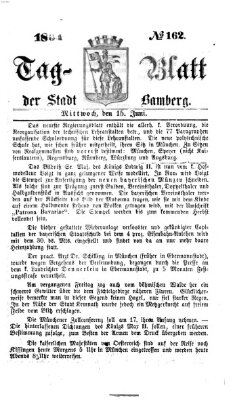 Tag-Blatt der Stadt Bamberg (Bamberger Tagblatt) Mittwoch 15. Juni 1864