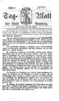 Tag-Blatt der Stadt Bamberg (Bamberger Tagblatt) Freitag 24. Juni 1864