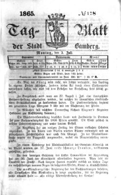 Tag-Blatt der Stadt Bamberg (Bamberger Tagblatt) Montag 3. Juli 1865