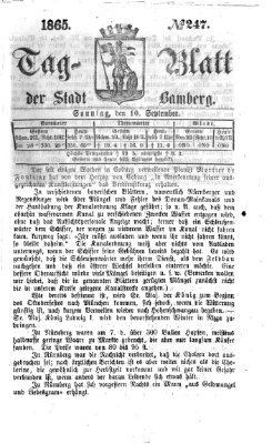 Tag-Blatt der Stadt Bamberg (Bamberger Tagblatt) Sonntag 10. September 1865