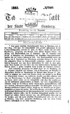 Tag-Blatt der Stadt Bamberg (Bamberger Tagblatt) Dienstag 12. Dezember 1865