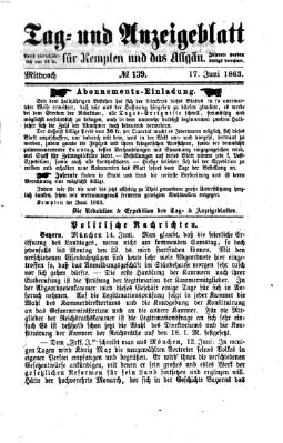 Tag- und Anzeigeblatt für Kempten und das Allgäu Mittwoch 17. Juni 1863