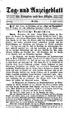 Tag- und Anzeigeblatt für Kempten und das Allgäu Freitag 3. Juli 1863