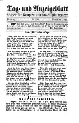 Tag- und Anzeigeblatt für Kempten und das Allgäu Sonntag 1. November 1863