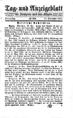Tag- und Anzeigeblatt für Kempten und das Allgäu Donnerstag 31. Dezember 1863