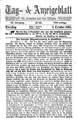 Tag- und Anzeigeblatt für Kempten und das Allgäu Dienstag 3. Oktober 1865