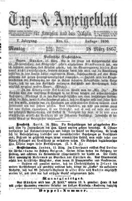 Tag- und Anzeigeblatt für Kempten und das Allgäu Montag 18. März 1867