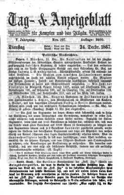 Tag- und Anzeigeblatt für Kempten und das Allgäu Dienstag 24. Dezember 1867