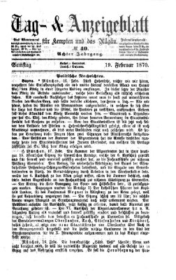 Tag- und Anzeigeblatt für Kempten und das Allgäu Samstag 19. Februar 1870