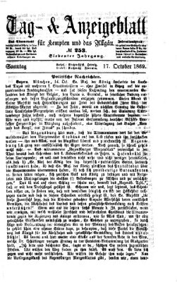 Tag- und Anzeigeblatt für Kempten und das Allgäu Sonntag 17. Oktober 1869