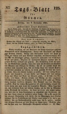 Tags-Blatt für München (Münchener Tagblatt) Freitag 2. November 1827