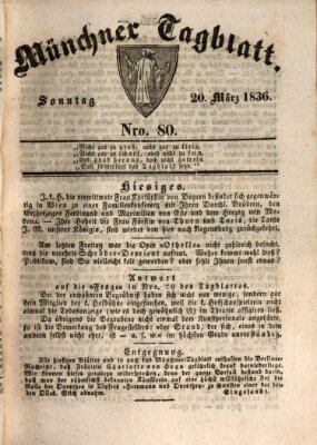 Münchener Tagblatt Sonntag 20. März 1836
