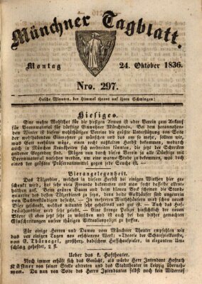 Münchener Tagblatt Montag 24. Oktober 1836